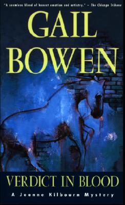 Verdict in Blood, Bowen, Gail Verdict in Blood, Bowen, Gail