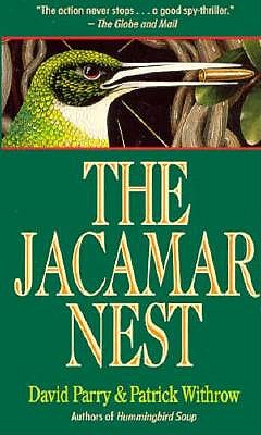 The Jacamar Nest, Parry, David The Jacamar Nest, Parry, David