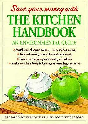 The Kitchen Handbook: An Environmental Guide