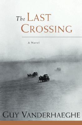 THE LAST CROSSING