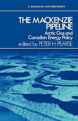 The Mackenzie Pipeline (Volume 3)