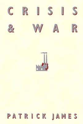Crisis and War