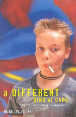 A Different Kind of Care: The Social Pediatric Approach