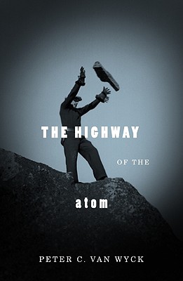 Image for The Highway of the Atom