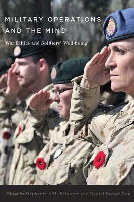 Military Operations and the Mind: War Ethics and Soldiers' Well-being