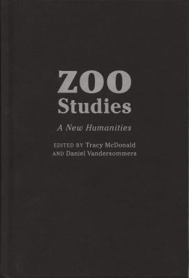 Zoo Studies: A New Humanities