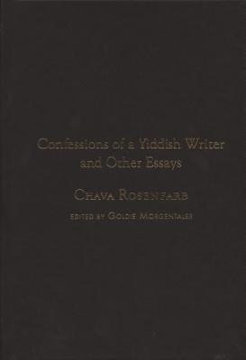 Confessions of a Yiddish Writer and Other Essays