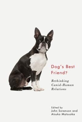Dog's Best Friend: Rethinking Canid-Human Relations