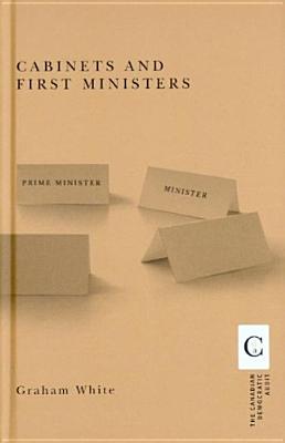 Cabinets and First Ministers (Canadian Democratic Audit)
