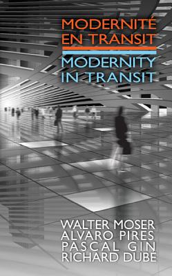 Modernite en transit - Modernity in Transit (Cultural Transfers)