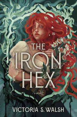 Iron Hex: A Captivating Fantasy Romance of Outlawed Magic and Forbidden Love (Original)