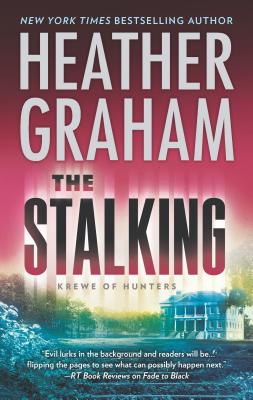The Stalking (Krewe of Hunters)