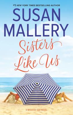 Sisters Like Us (Mischief Bay)