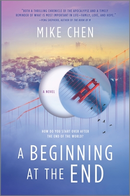 A Beginning at the End: a novel