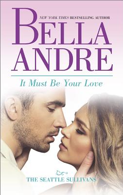 It Must Be Your Love (English and English Edition)