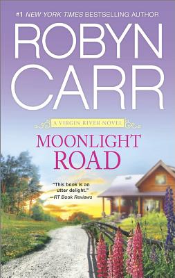 Moonlight Road (A Virgin River Novel, 10)