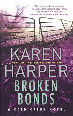 Broken Bonds (Cold Creek)