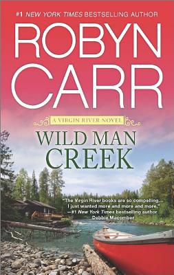 Wild Man Creek (A Virgin River Novel)