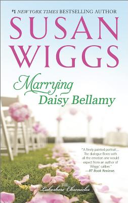 Image for Marrying Daisy Bellamy (The Lakeshore Chronicles, 8)