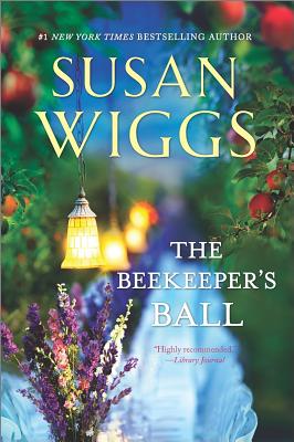 The Beekeeper's Ball (The Bella Vista Chronicles, 2)