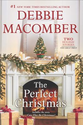 The Perfect Christmas: An Anthology