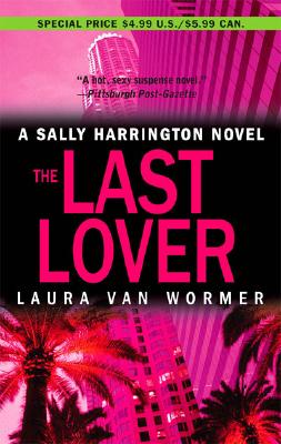 The Last Lover (Sally Harrington Novels) Image for The Last Lover (Sally Harrington Novels)