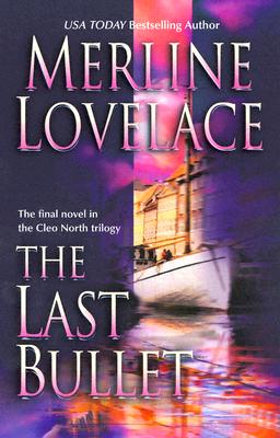 The Last Bullet (Cleo North Trilogy)