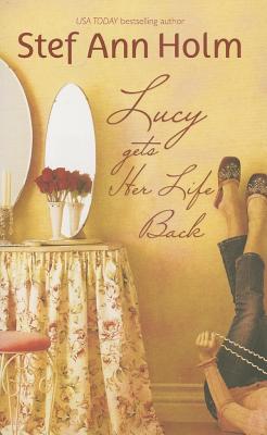 Lucy Gets Her Life Back