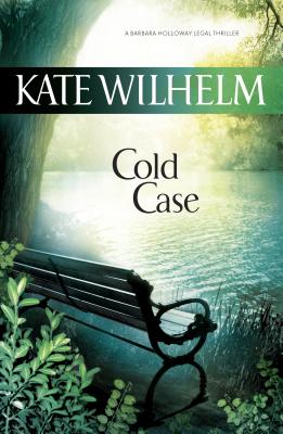 COLD CASE -A BARBARA HOLLOWAY LEGAL THRILLER