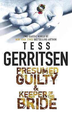 Presumed Guilty & Keeper Of The Bride: Presumed Guilty keeper Of The Bride
