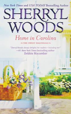 Home in Carolina (Sweet Magnolias Novels)
