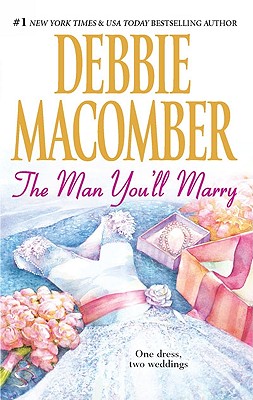The Man You'll Marry: The First Man You Meet The Man You'll Marry