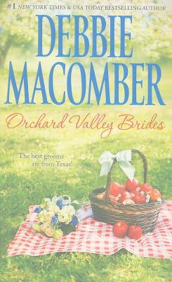 Orchard Valley Brides: Norah Lone Star Lovin'