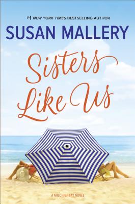 Sisters Like Us (Mischief Bay, 4)