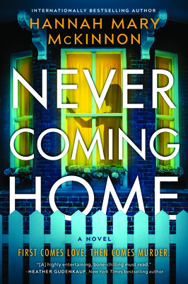 Never Coming Home: A Novel
