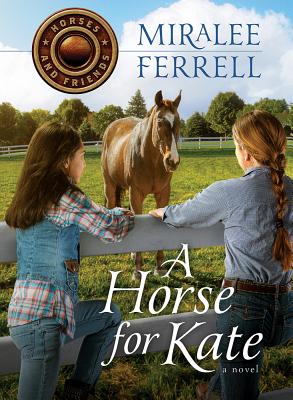 Image for A Horse for Kate (Horses and Friends)