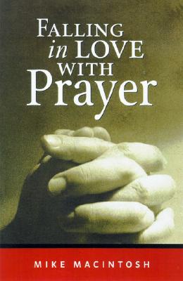 Falling in Love With Prayer