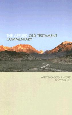 Image for Applied Old Testament Commentary: Applying God's Word to Your Life