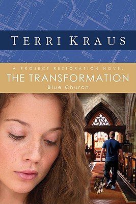 The Transformation: A Project Restoration Novel