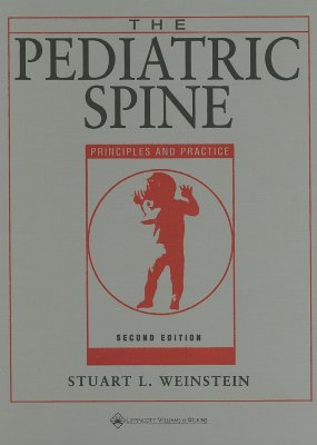 The Pediatric Spine: Principles and Practice