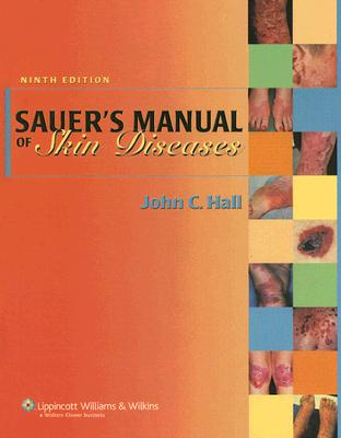 Sauer's Manual of Skin Diseases
