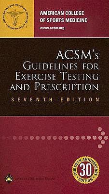 Image for ACSM's Guidelines for Exercise Testing and Prescription