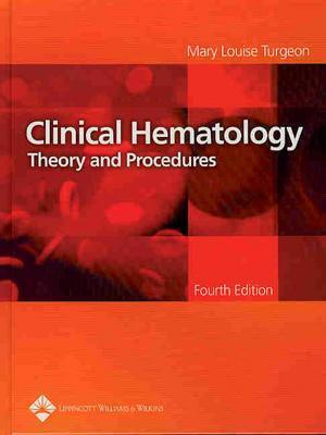CLINICAL HEMATOLOGY 4E: .