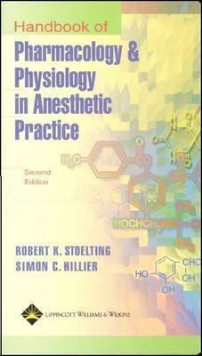 Handbook of Pharmacology & Physiology in Anesthetic Practice