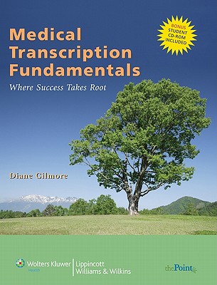 Image for Medical Transcription Fundamentals Medical Transcription Fundamentals