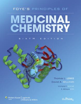 Foye's Principles of Medicinal Chemistry