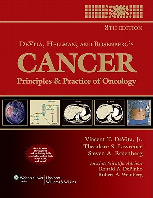 DeVita, Hellman, and Rosenberg's Cancer: Principles & Practice of Oncology (Cancer: Principles & Practice (DeVita)(2 Volume Set)