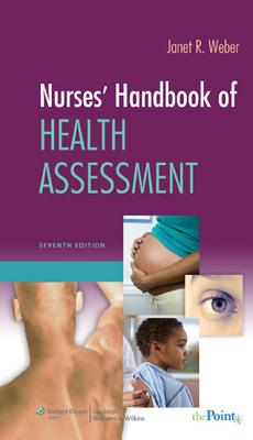 Nurses' Handbook of Health Assessment