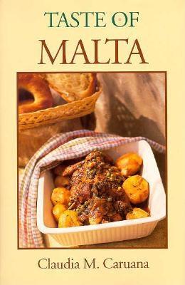 Taste of Malta: A Hippocrene Original Cookbook