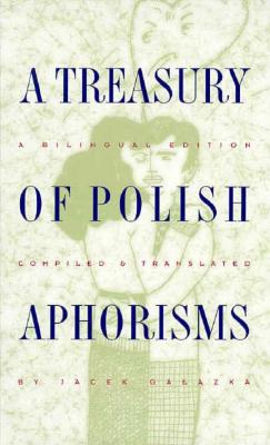 Image for A Treasury of Polish Aphorisms A Treasury of Polish Aphorisms